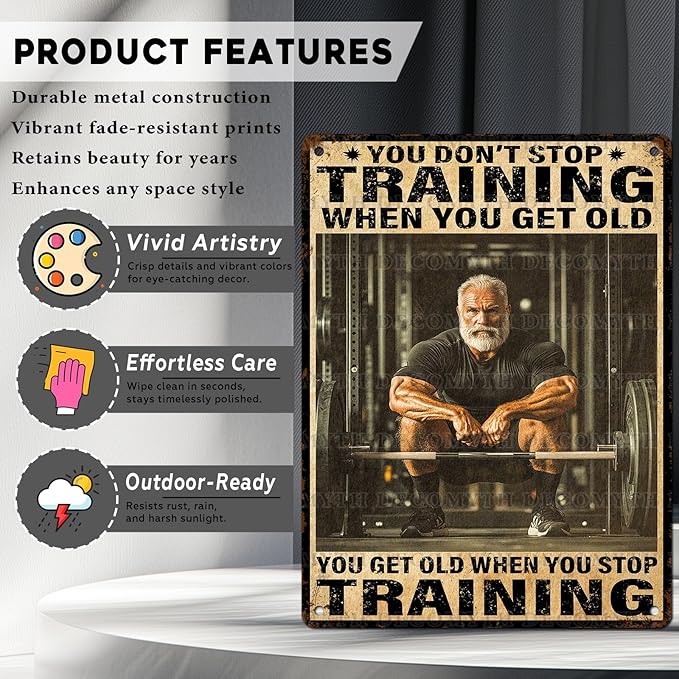 Vintage Gym Training Metal Tin Sign You Don’t Stop Training When You Get Old Wall Art Decor For Bodybuilder Funny Wall Art Home Kitchen Gym Boxing Club Fitness 12 * 16inch