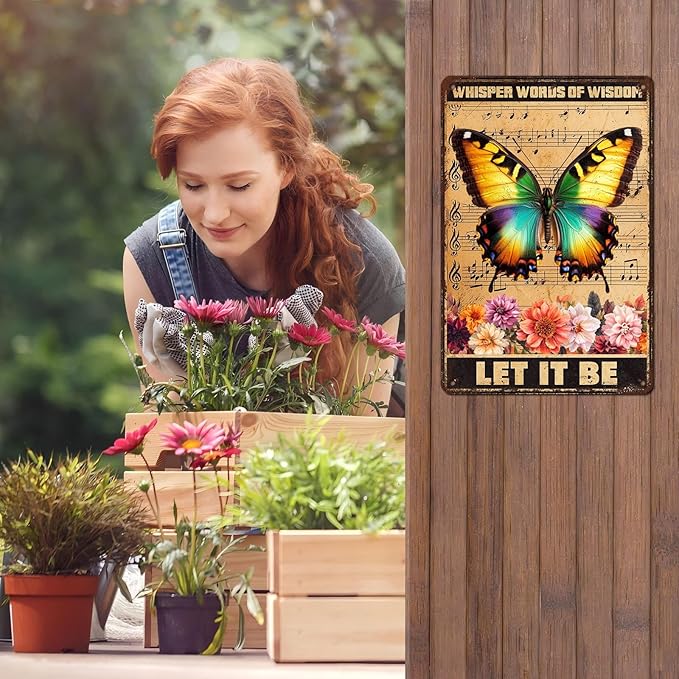 Vintage Garden Tin Sign Whisper Words Of Wisdom Let It Be Retro Butterfly Metal Poster Funny Wall Art Cafe Office Wall Decor for Kitchen Home Bar Pub Club 12 * 8inch