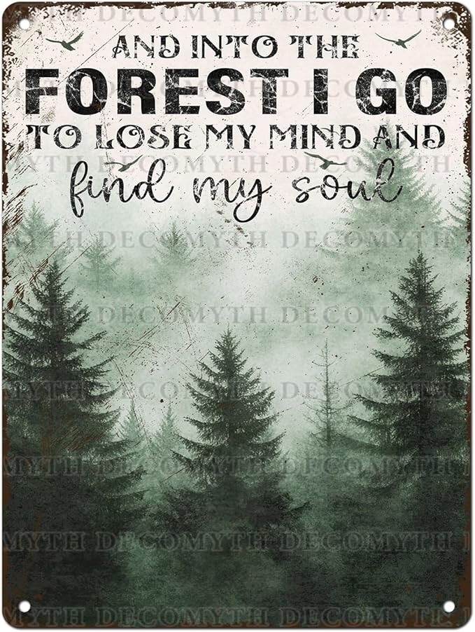 Vintage Sign And Into The Forest I Go to Lose My Mind and Find My Soul Hiking Girl Retro Metal Tin Sign for Home Coffee Wall Decor 12 * 16inch
