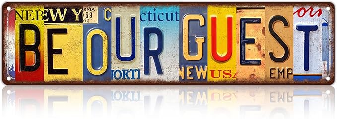 Vintage Be Our Guest Wall Decor Street Signs Metal Tin Signs 16 x 4 Inches