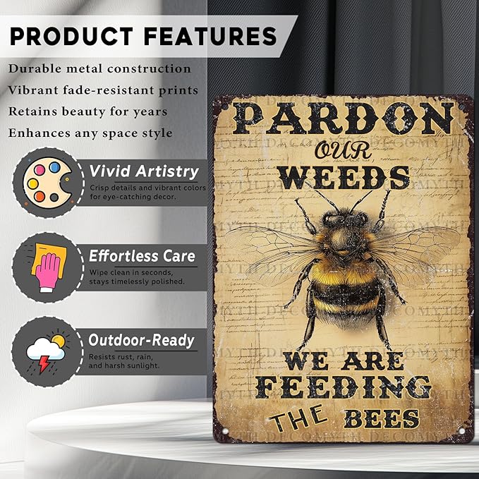 Vintage Bee Tin Sign Pardon Our Weeds We're Feeding The Bees Retro Garden Metal Poster Funny Wall Art Cafe Office Wall Decor for Kitchen Home Bar Plub Club Shop 12 * 16inch